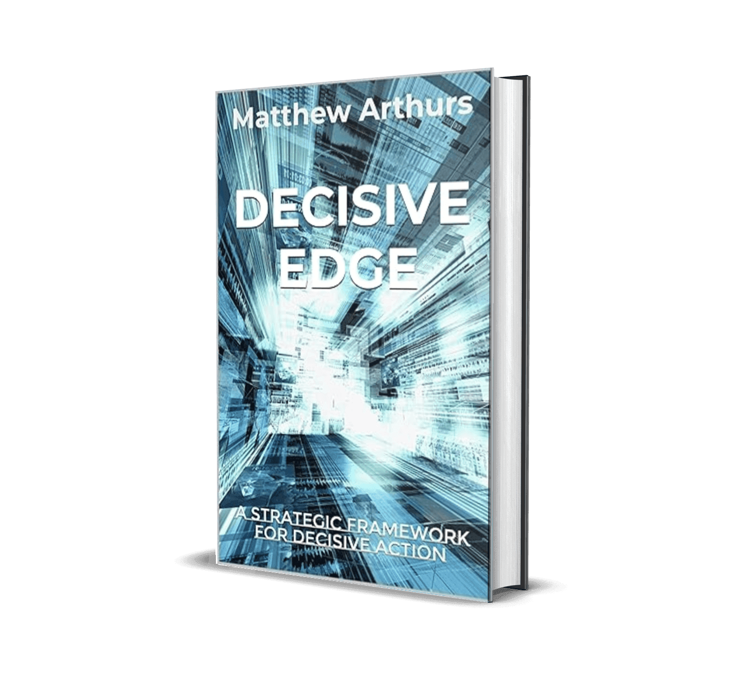 TACTICAL LEADERSHIP — The Decisive Leader